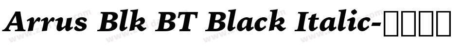Arrus Blk BT Black Italic字体转换